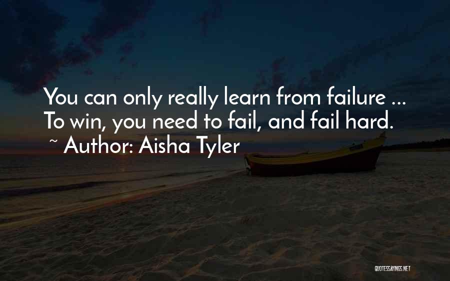 Aisha Quotes By Aisha Tyler