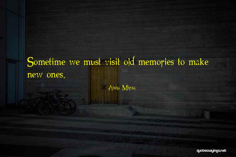 Aisha R.a Quotes By Aisha Mirza Aisha R.a Quotes By Aisha Mirza