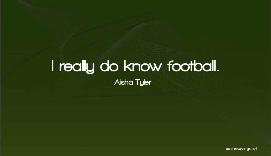 Aisha Tyler Quotes 1094671 Aisha Tyler Quotes 1094671