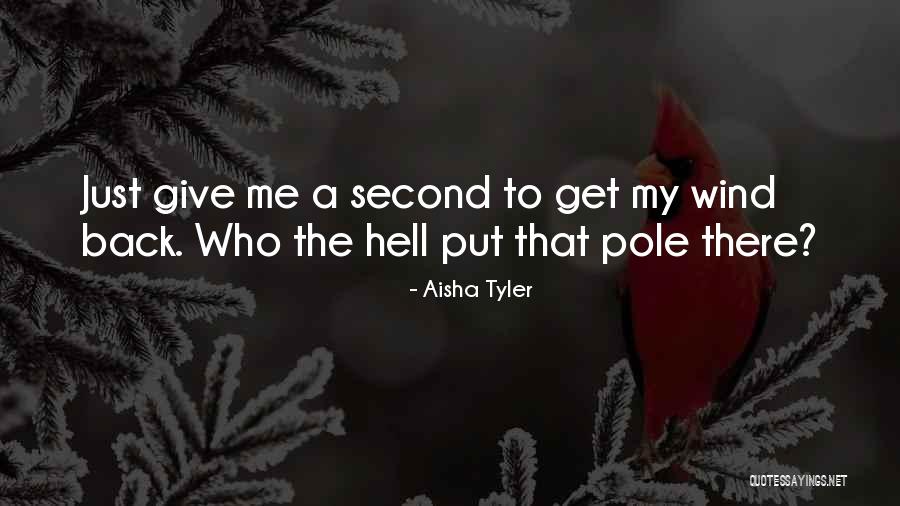 Aisha Tyler Quotes 1871579 Aisha Tyler Quotes 1871579