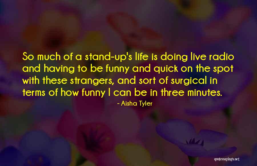 Aisha Tyler Quotes 237106 Aisha Tyler Quotes 237106