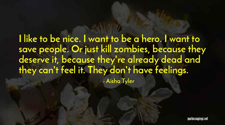 Aisha Tyler Quotes 314282