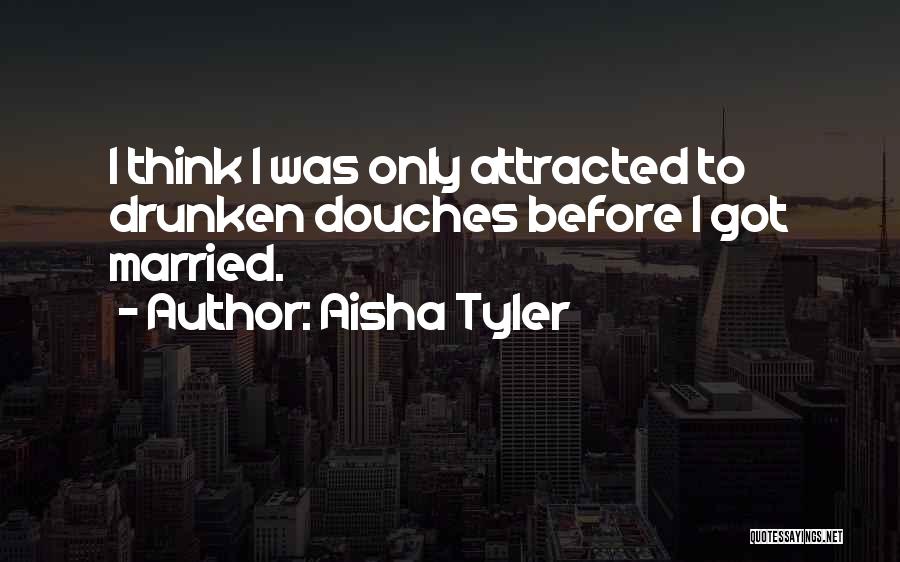 Aisha Tyler Quotes 573851