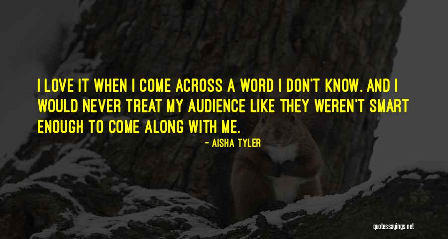 Aisha Tyler Quotes 833368