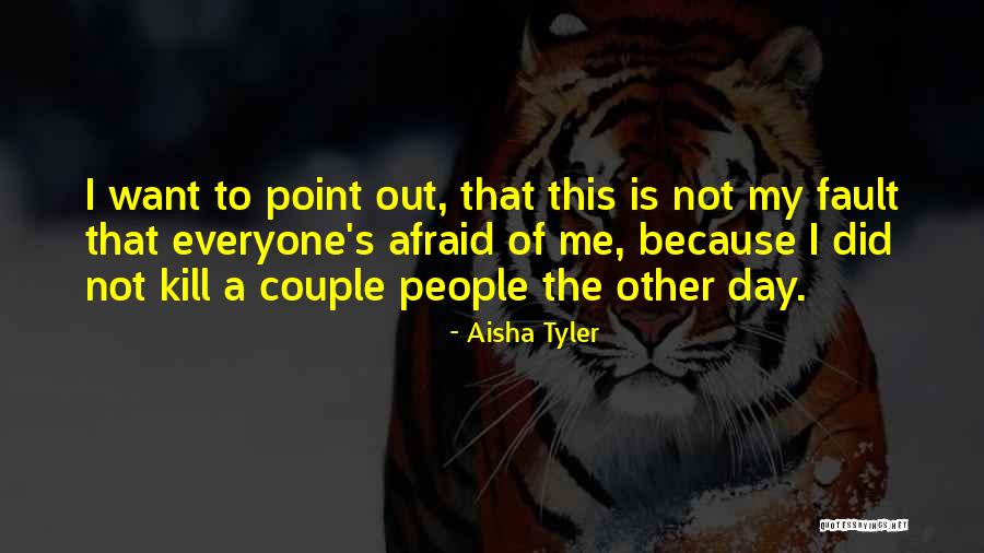 Aisha Tyler Quotes 914482