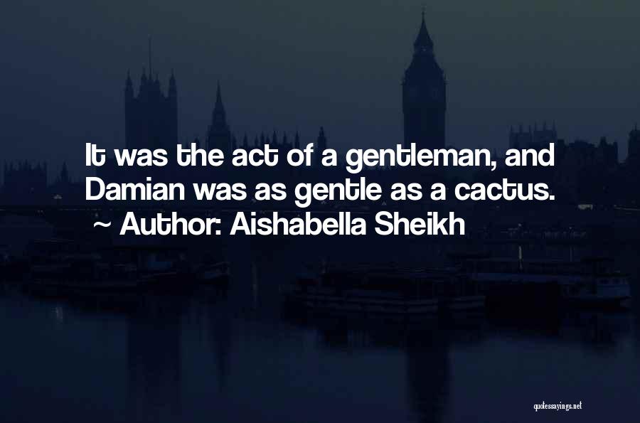 Aishabella Sheikh Quotes 1651640