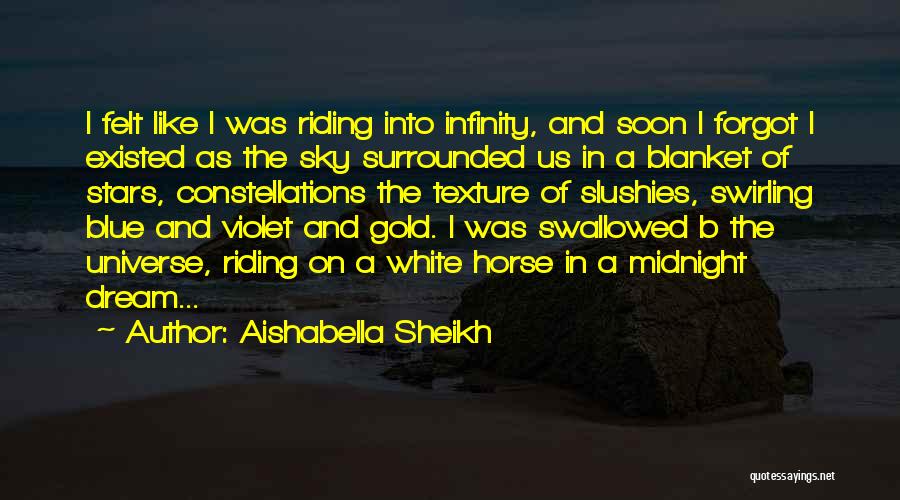 Aishabella Sheikh Quotes 2216229