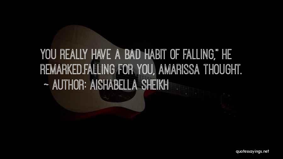 Aishabella Sheikh Quotes 536600