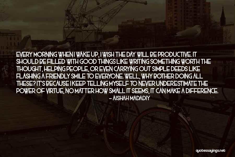 Aishah Madadiy Quotes 1302621 Aishah Madadiy Quotes 1302621