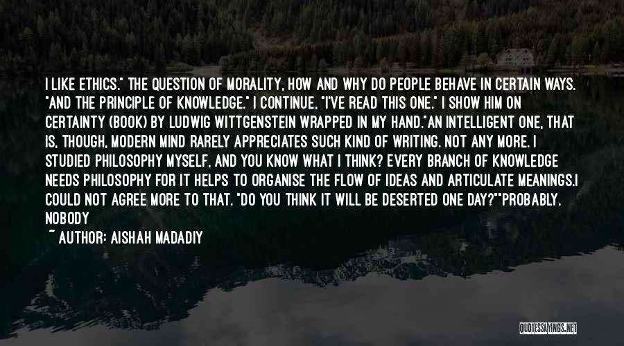Aishah Madadiy Quotes 1591703