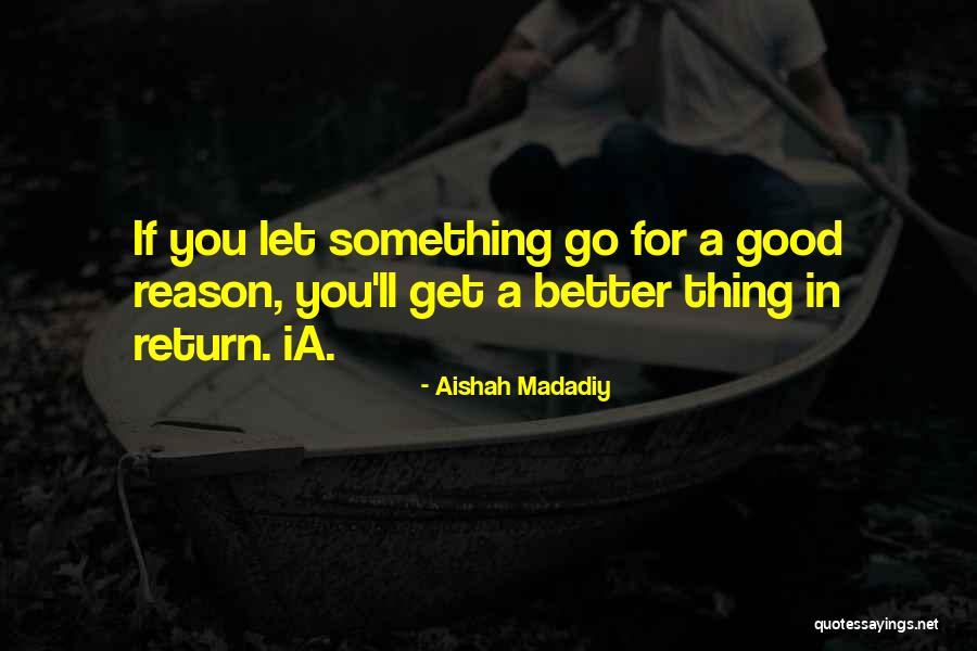 Aishah Madadiy Quotes 740092 Aishah Madadiy Quotes 740092