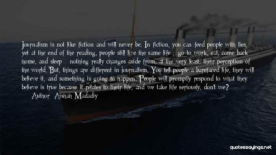 Aishah Madadiy Quotes 849357