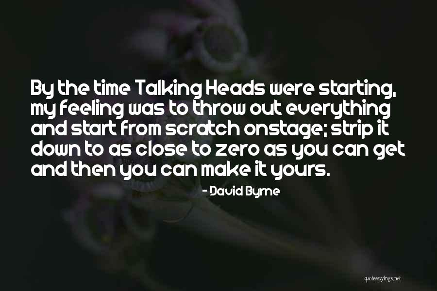 Aishath Azeema Quotes By David Byrne Aishath Azeema Quotes By David Byrne