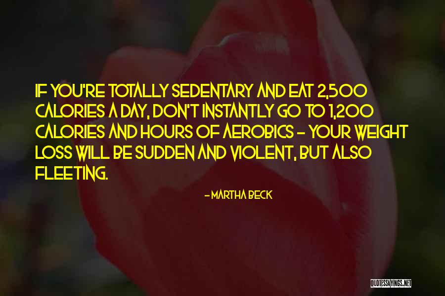 Aishen Quotes By Martha Beck Aishen Quotes By Martha Beck