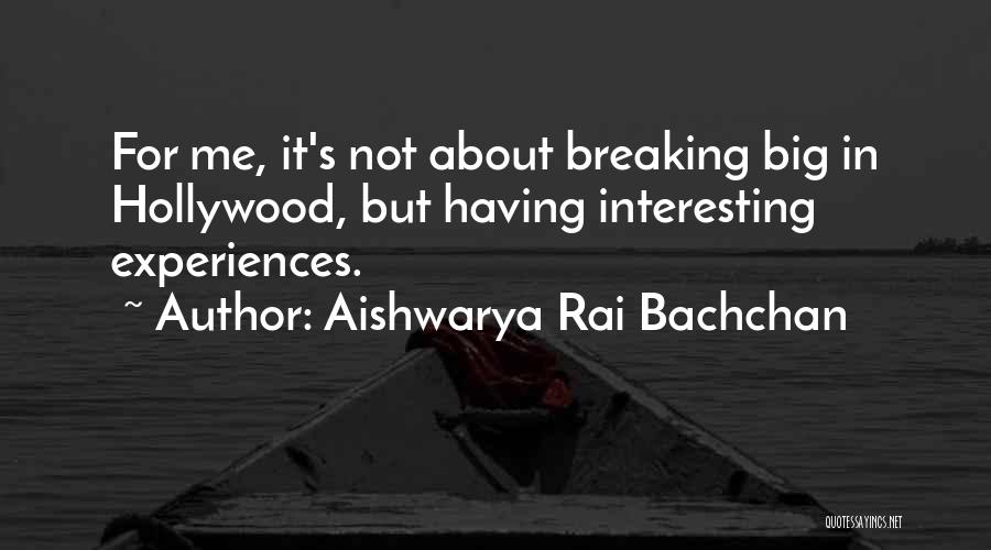 Aishwarya Rai Bachchan Quotes 1744220