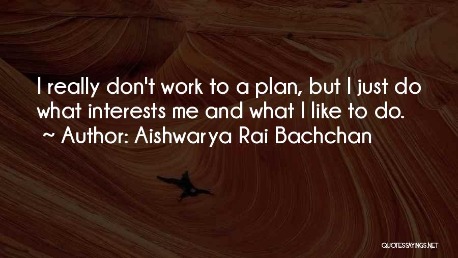 Aishwarya Rai Bachchan Quotes 2136934