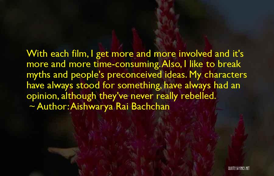 Aishwarya Rai Best Quotes By Aishwarya Rai Bachchan