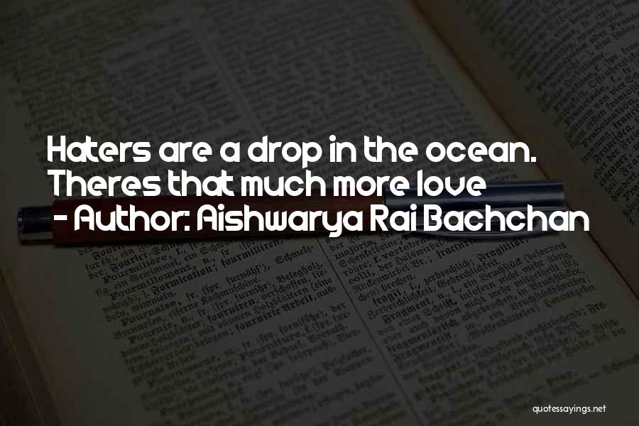 Aishwarya Rai Love Quotes By Aishwarya Rai Bachchan