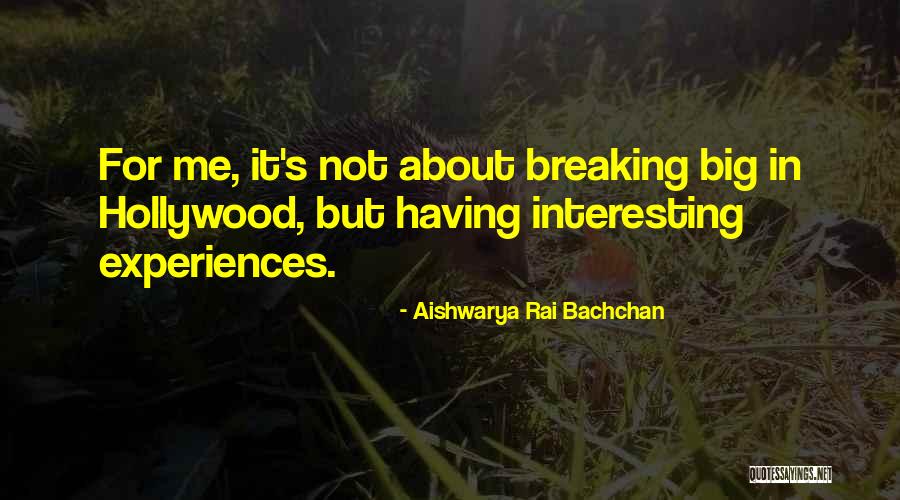Aishwarya Rai Quotes By Aishwarya Rai Bachchan Aishwarya Rai Quotes By Aishwarya Rai Bachchan