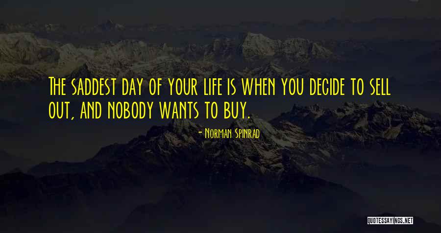 Aisi Vani Boliye Quotes By Norman Spinrad Aisi Vani Boliye Quotes By Norman Spinrad