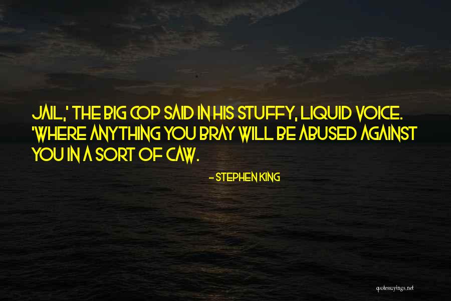 Aisi Vani Boliye Quotes By Stephen King Aisi Vani Boliye Quotes By Stephen King