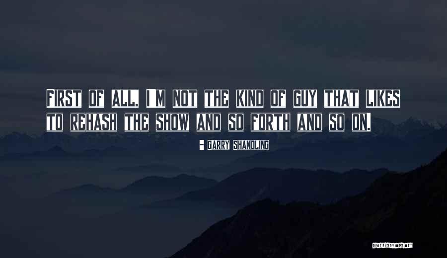 Aislada Sukkasame Quotes By Garry Shandling Aislada Sukkasame Quotes By Garry Shandling