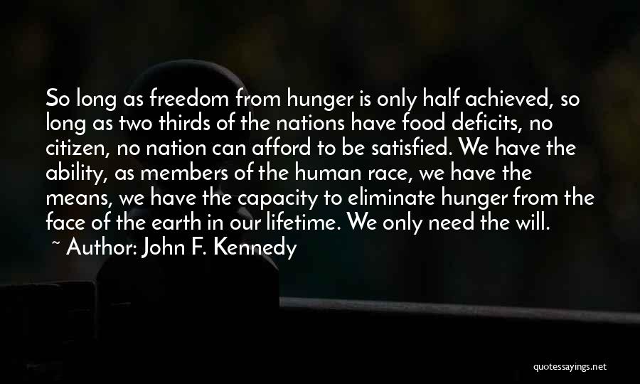 Aislados In English Quotes By John F. Kennedy
