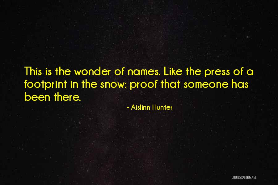 Aislinn Hunter Quotes 800373