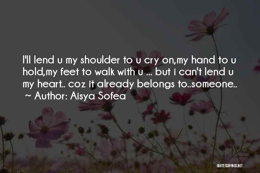 Aisya Sofea Quotes 2165003