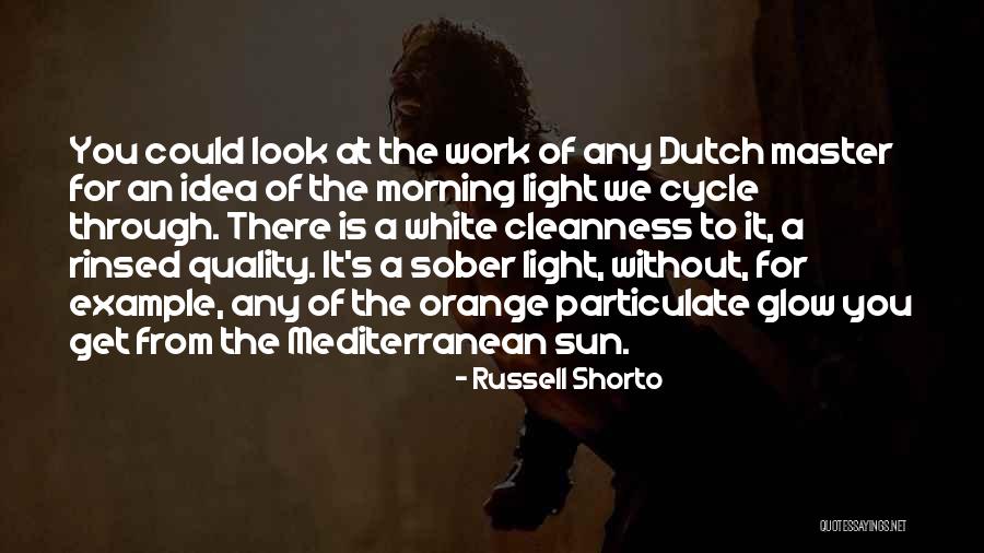Aitai Quotes By Russell Shorto Aitai Quotes By Russell Shorto