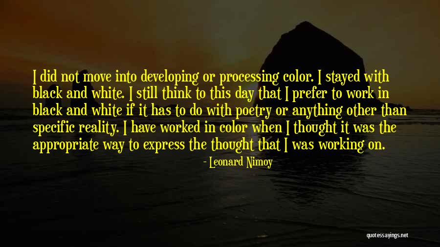 Aitbaar Pakistani Quotes By Leonard Nimoy Aitbaar Pakistani Quotes By Leonard Nimoy
