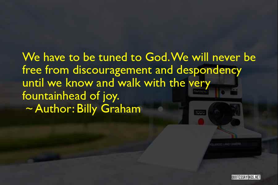 Aitbaar Quotes By Billy Graham