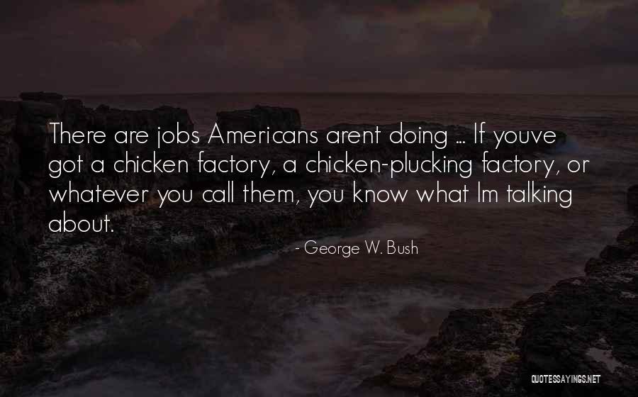 Aitzaz Ali Quotes By George W. Bush Aitzaz Ali Quotes By George W. Bush
