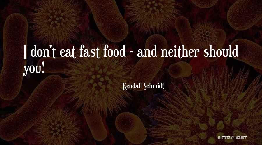 Aiutare Imperativo Quotes By Kendall Schmidt Aiutare Imperativo Quotes By Kendall Schmidt