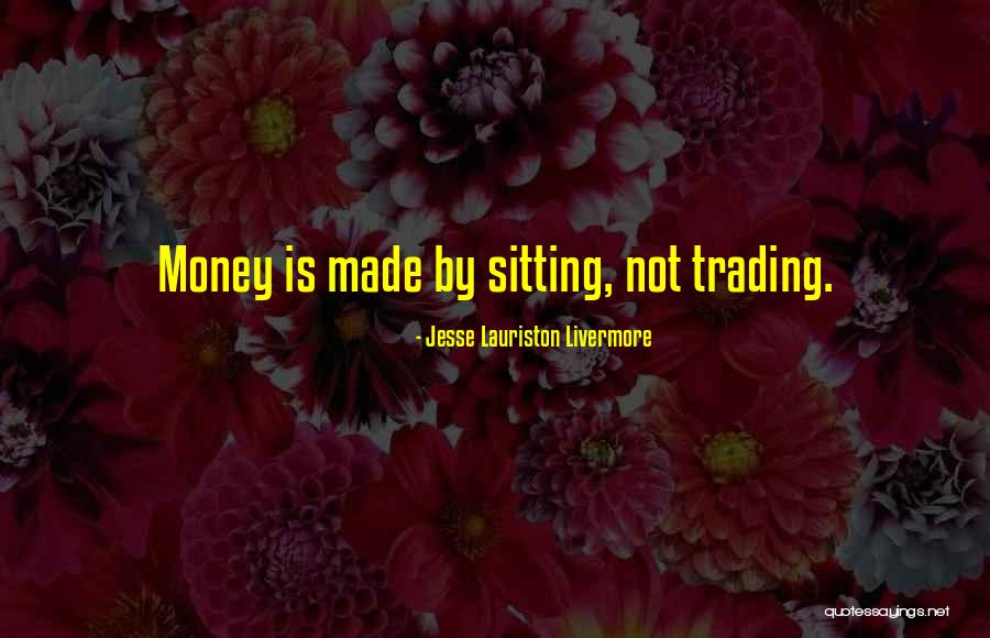 Aiutare In English Quotes By Jesse Lauriston Livermore Aiutare In English Quotes By Jesse Lauriston Livermore