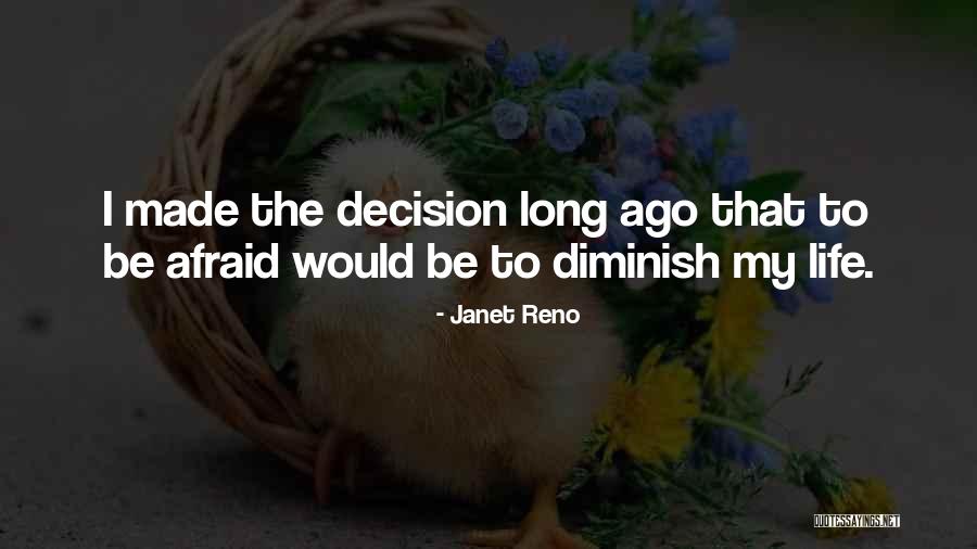 Aivaras Dargis Quotes By Janet Reno Aivaras Dargis Quotes By Janet Reno