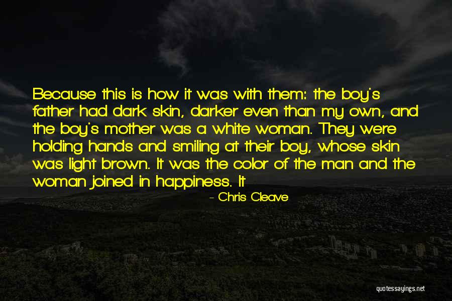 Aivojen Osat Quotes By Chris Cleave Aivojen Osat Quotes By Chris Cleave