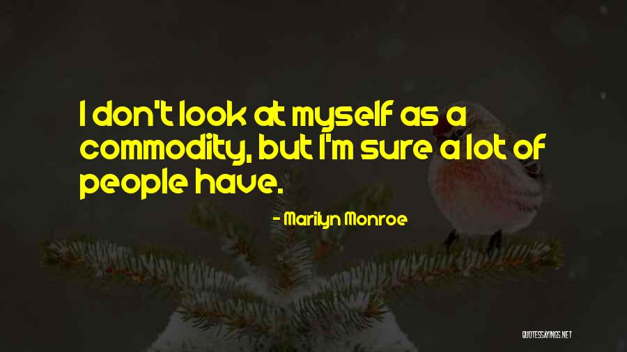Aiyana Paes Quotes By Marilyn Monroe Aiyana Paes Quotes By Marilyn Monroe