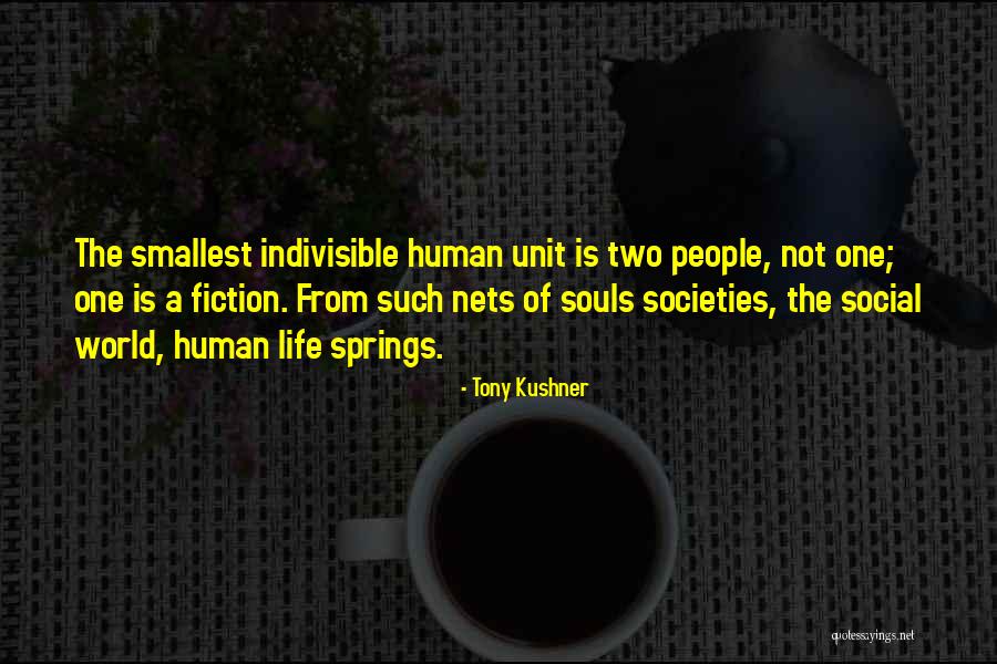 Aiyana Paes Quotes By Tony Kushner Aiyana Paes Quotes By Tony Kushner
