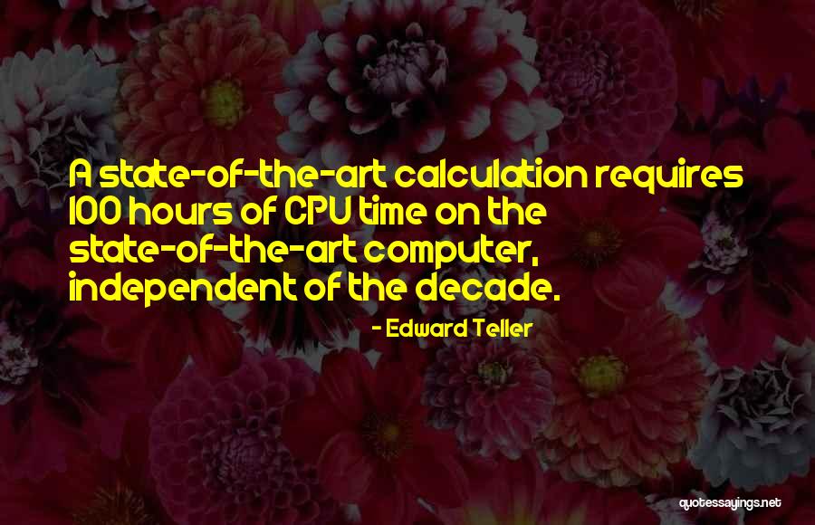 Aiyanna White Writer Quotes By Edward Teller Aiyanna White Writer Quotes By Edward Teller