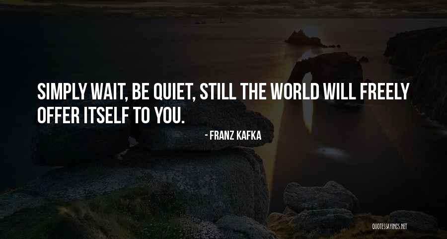 Aiyegbusi Modupe Quotes By Franz Kafka Aiyegbusi Modupe Quotes By Franz Kafka