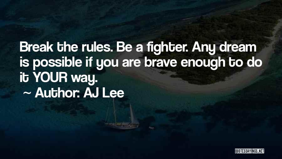 AJ Lee Quotes 1066239