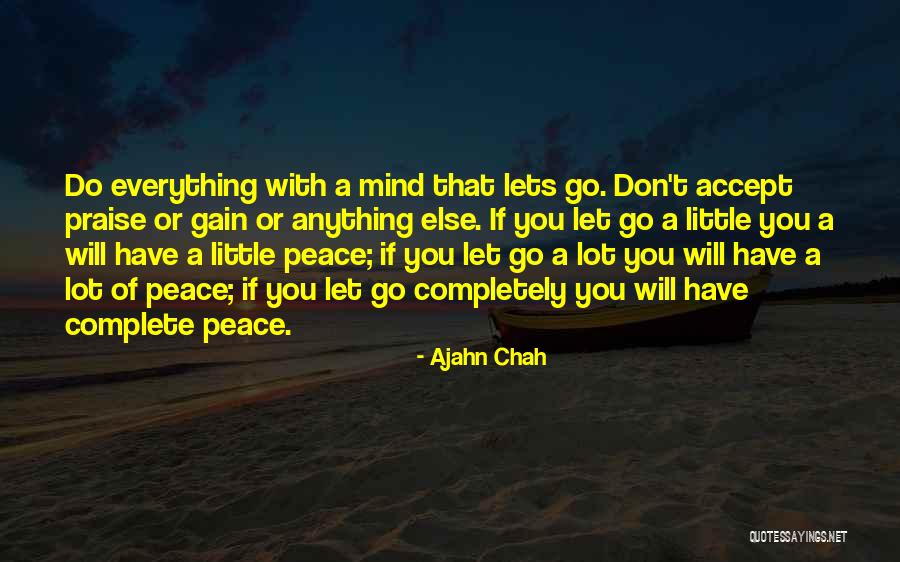Ajahn Chah Quotes 100611 Ajahn Chah Quotes 100611