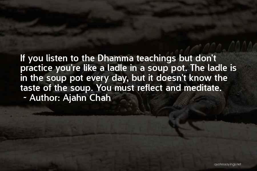 Ajahn Chah Quotes 1028134