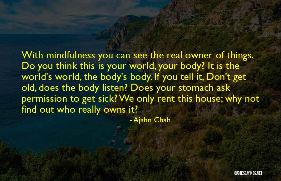 Ajahn Chah Quotes 97909