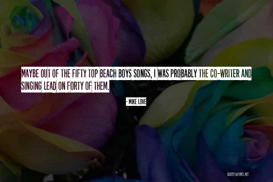 Ajami Surfaces Quotes By Mike Love Ajami Surfaces Quotes By Mike Love