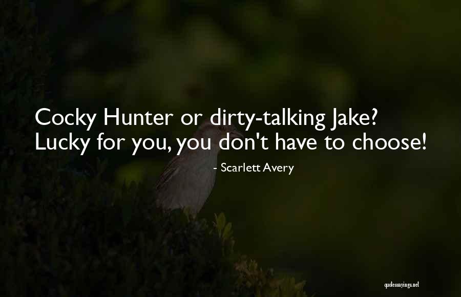 Ajamian Quotes By Scarlett Avery Ajamian Quotes By Scarlett Avery