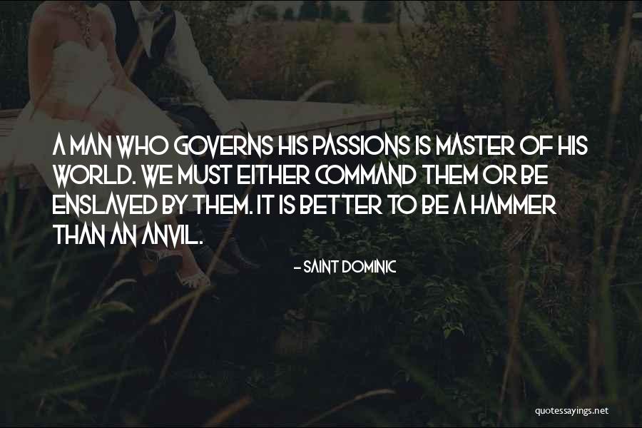 Ajamila Quotes By Saint Dominic Ajamila Quotes By Saint Dominic