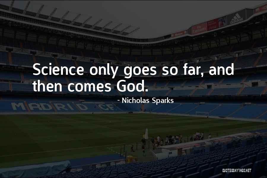 Ajamu Soca Quotes By Nicholas Sparks