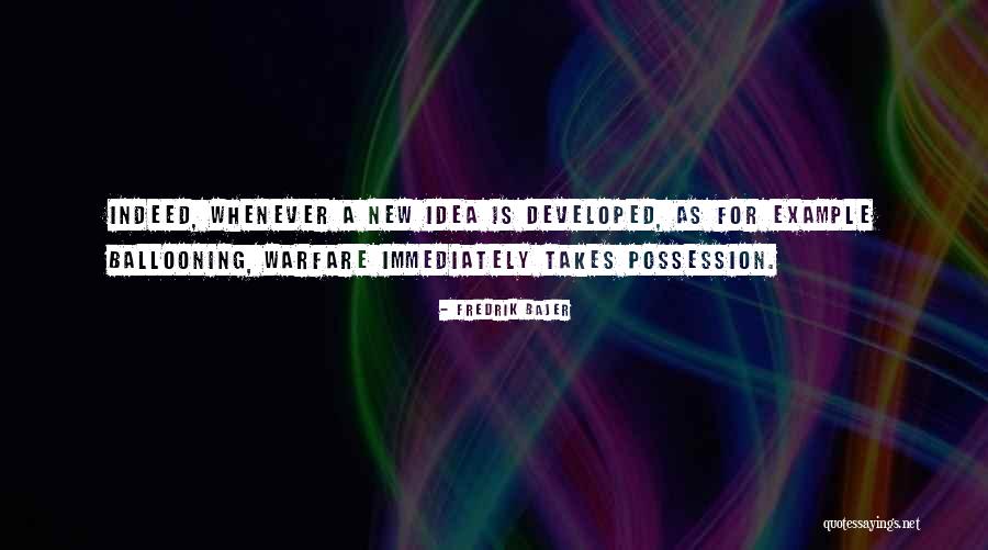 Ajapai Quotes By Fredrik Bajer Ajapai Quotes By Fredrik Bajer